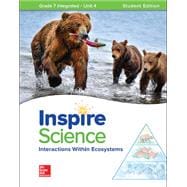 Book cover for Inspire Science: Integrated G7 Write-In Student Edition Unit 4