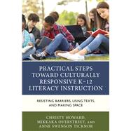 Book cover for Practical Steps Toward Culturally Responsive K-12 Literacy Instruction