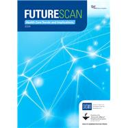 Book cover for Futurescan 2024: Health Care Trends and Implications