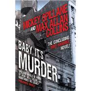 Book cover for Mike Hammer - Baby, It's Murder