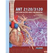 Book cover for ANT 2120/3120: Lecture Notes and Lab Manual (Item Number: v338406)