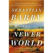Book cover for The Newer World A Novel
