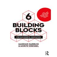 Book cover for 6 Building Blocks for Successful Innovation