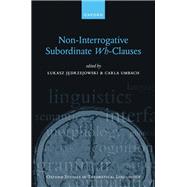 Book cover for Non-Interrogative Subordinate Wh-Clauses