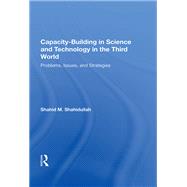 Book cover for Capacity-building in Science and Technology in the Third World