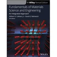 Book cover for Fundamentals of Materials Science and Engineering: An Integrated Approach, 6th Edition [Rental Edition]