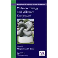 Book cover for Willmore Energy and Willmore Conjecture