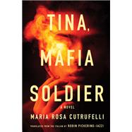 Book cover for Tina, Mafia Soldier