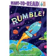 Book cover for Rumble! Ready-to-Read Ready-to-Go!