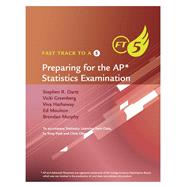 Book cover for Fast Track to a 5 AP* Test-Prep Book for Peck's Statistics: Learning from Data (AP* Edition)