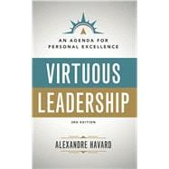 Book cover for Virtuous Leadership: An Agenda for Personal Excellence Third Edition