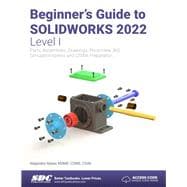 Book cover for Beginner's Guide to SOLIDWORKS 2022 - Level I