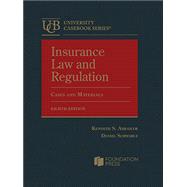 Book cover for Insurance Law and Regulation, Cases and Materials