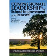 Book cover for Compassionate Leadership for School Improvement and Renewal