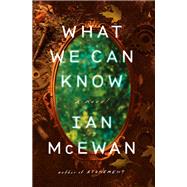 Book cover for What We Can Know