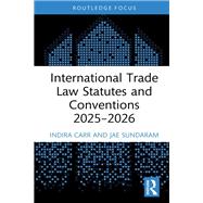 Book cover for International Trade Law Statutes and Conventions 2025- 2026