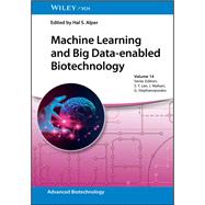 Book cover for Machine Learning and Big Data-enabled Biotechnology