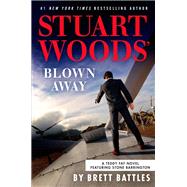 Book cover for Stuart Woods' Blown Away