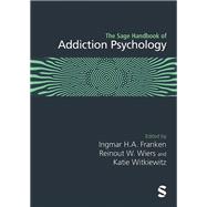 Book cover for The Sage Handbook of Addiction Psychology