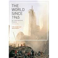 Book cover for The World Since 1945 An International History