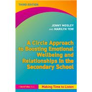 Book cover for A Circle Approach to Boosting Emotional Wellbeing and Relationships in the Secondary School