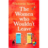 Book cover for The Women Who Wouldn't Leave