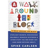 Book cover for A Walk Around the Block