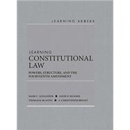 Book cover for Learning Constitutional Law: Powers, Structure, and the Fourteenth Amendment