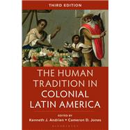 Book cover for The Human Tradition in Colonial Latin America