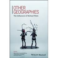 Book cover for Other Geographies The Influences of Michael Watts