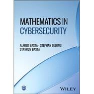 Book cover for Mathematics in Cybersecurity