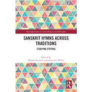 Book cover for Sanskrit Hymns Across Traditions