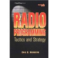 Book cover for Radio Programming: Tactics and Strategy