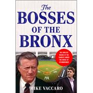 Book cover for The Bosses of the Bronx