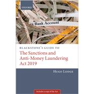 Book cover for Blackstone's Guide to the Sanctions and Anti-Money Laundering Act 2018