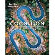 Book cover for Cognition: Exploring the Science of the Mind