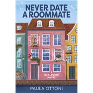 Book cover for Never Date a Roommate