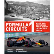 Book cover for Formula 1 Circuits Maps and statistics from every Grand Prix track