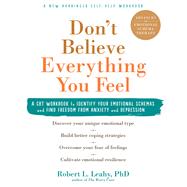 Book cover for Don't Believe Everything You Feel
