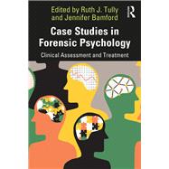 Book cover for Case Studies in Forensic Psychology