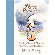 Book cover for Always Remember The Boy, the Mole, the Fox, the Horse and the Storm