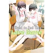 Book cover for I Want to End This Love Game, Vol. 6