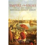 Book cover for Empire of the Sikhs Revised edition