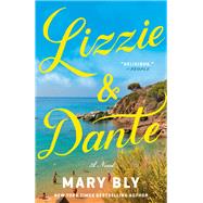 Book cover for Lizzie & Dante A Novel