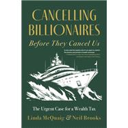 Book cover for Cancelling Billionaires Before They Cancel Us