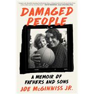 Book cover for Damaged People A Memoir of Fathers and Sons