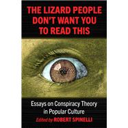 Book cover for The Lizard People Don't Want You to Read This