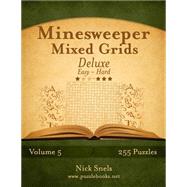Book cover for Minesweeper Mixed Grids Deluxe, Easy to Hard