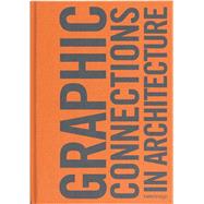 Book cover for Graphic Connections in Architecture RSM Design
