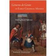 Book cover for Géneros De Gente in Early Colonial Mexico